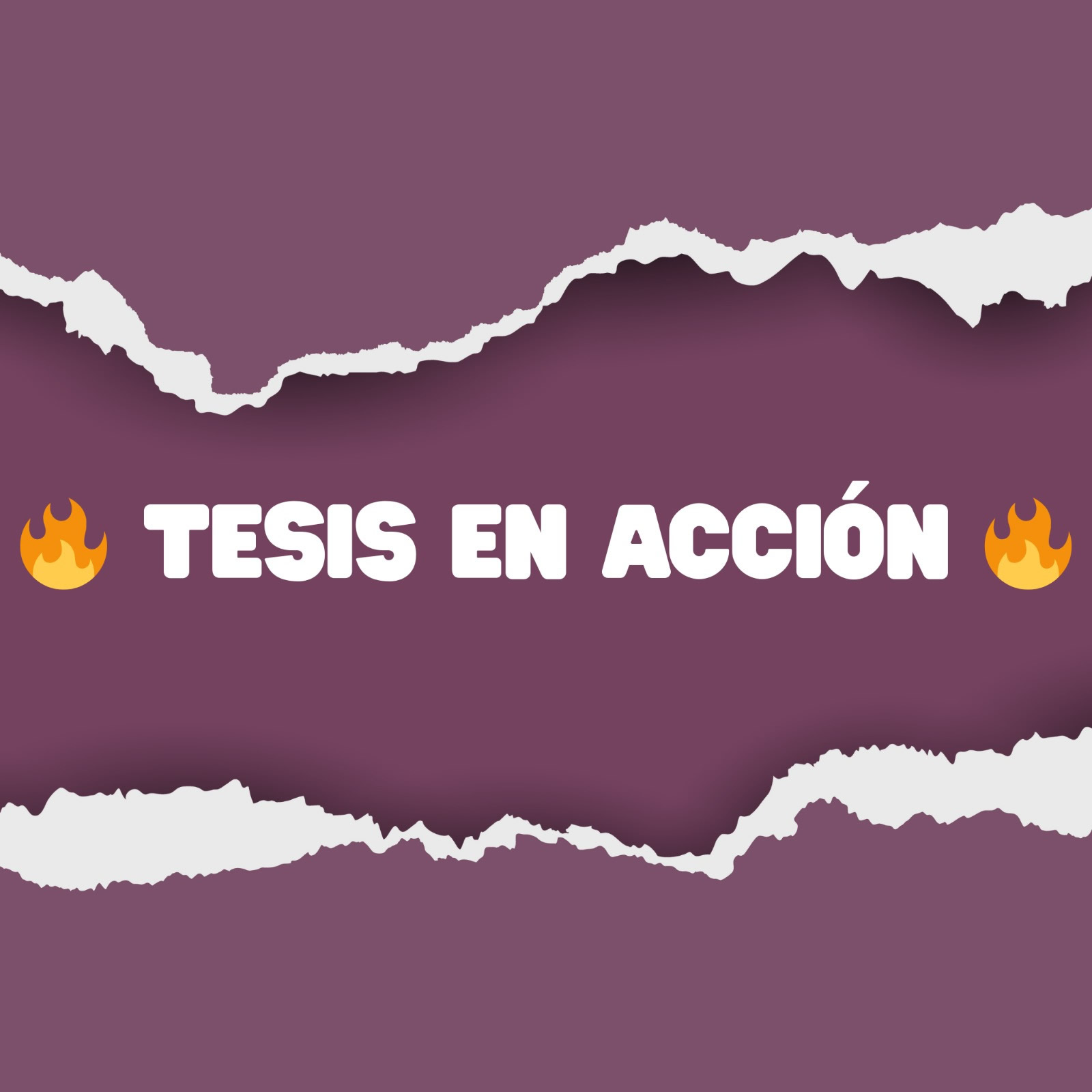 Tesis en Acción