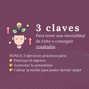 3 claves para tener una mentalidad de éxito